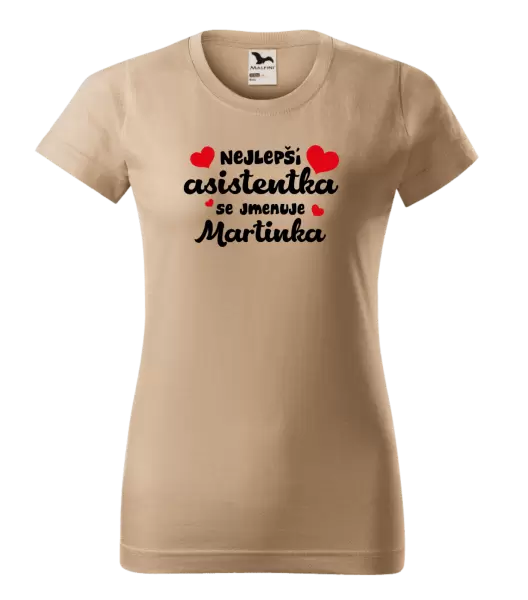 Dámské tričko Nejlepší asistentka se jmenuje - Jméno