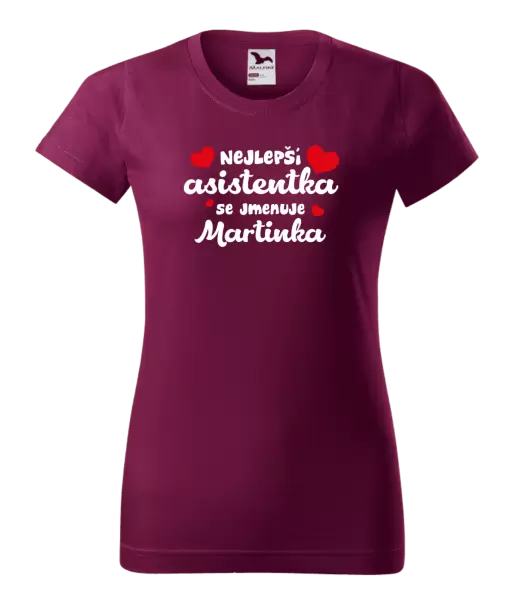 Dámské tričko Nejlepší asistentka se jmenuje - Jméno