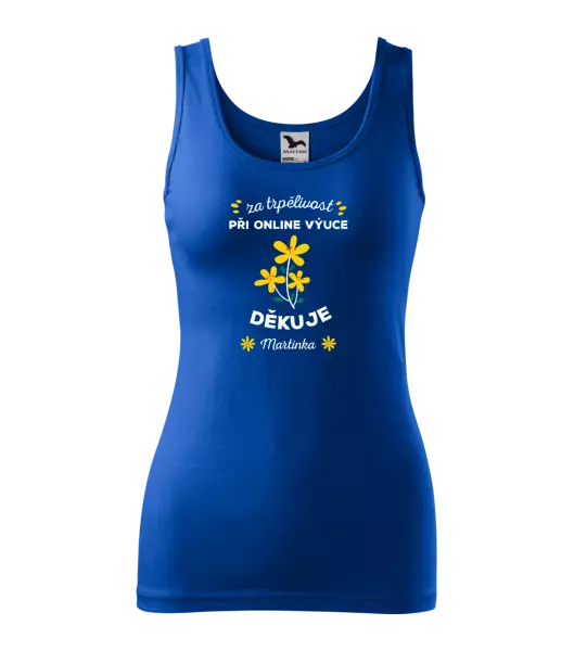 Dámské tílko Za trpělivost při online výuce 