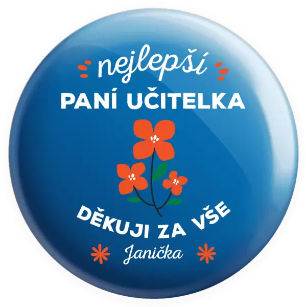 Placka Nejlepší paní učitelka - Jméno