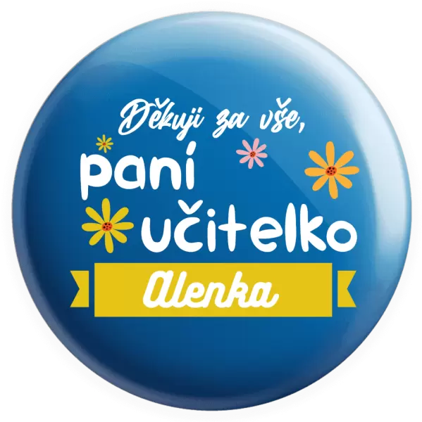 Placka Děkuji za vše paní učitelko
