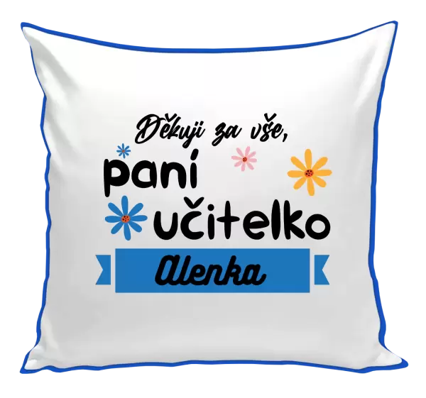 Polštář Děkuji za vše paní učitelko