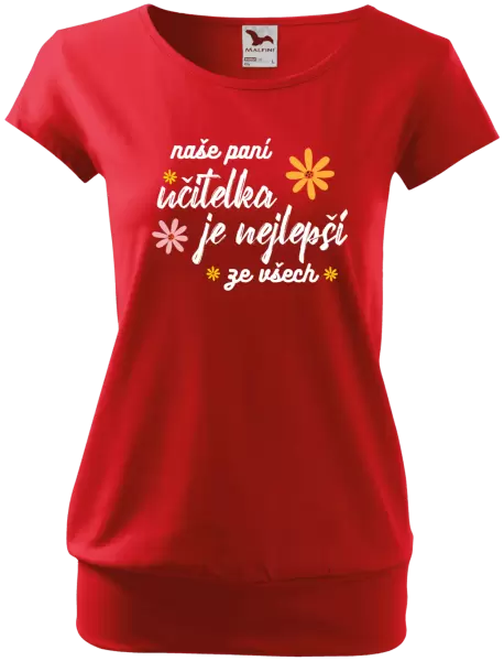 Dámské tričko Naše paní učitelka je nejlepší ze všech