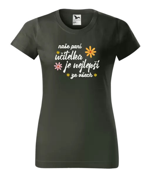 Dámské tričko Naše paní učitelka je nejlepší ze všech