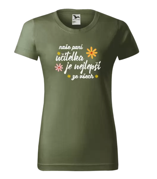Dámské tričko Naše paní učitelka je nejlepší ze všech