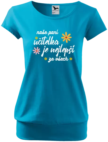 Dámské tričko Naše paní učitelka je nejlepší ze všech