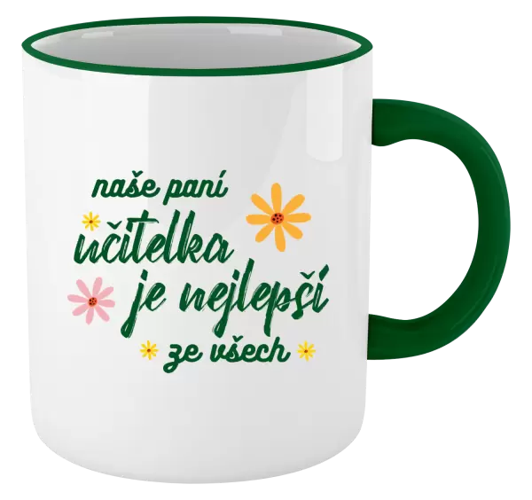 Hrnek Naše paní učitelka je nejlepší ze všech