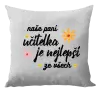 Polštář Naše paní učitelka je nejlepší ze všech