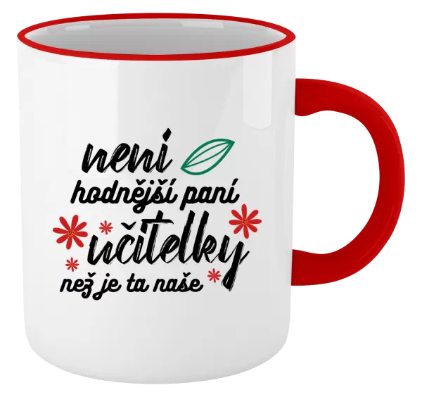 Hrnek Není hodnější paní učitelky