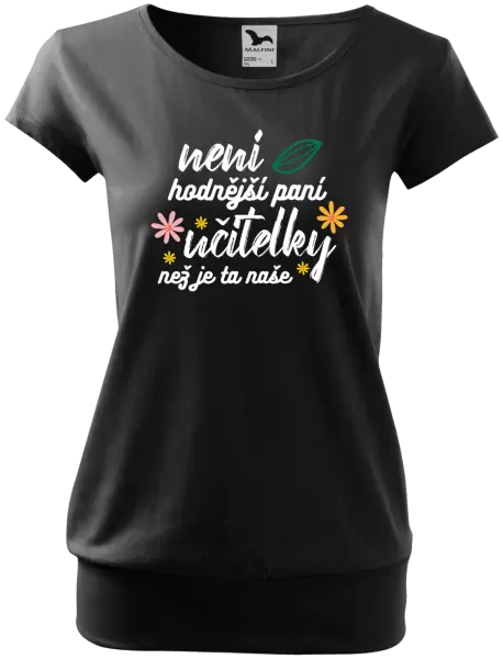 Dámské tričko Není hodnější paní učitelky