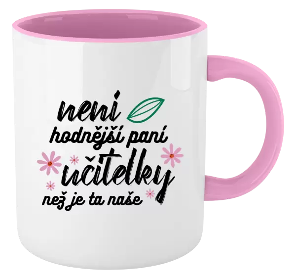 Hrnek Není hodnější paní učitelky