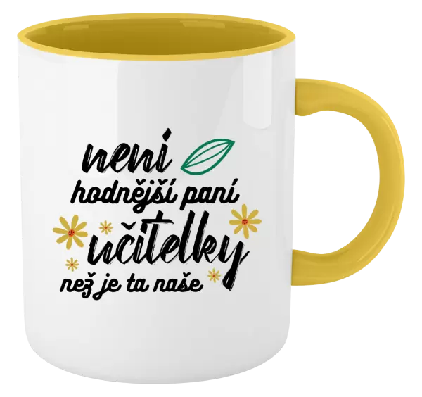 Hrnek Není hodnější paní učitelky
