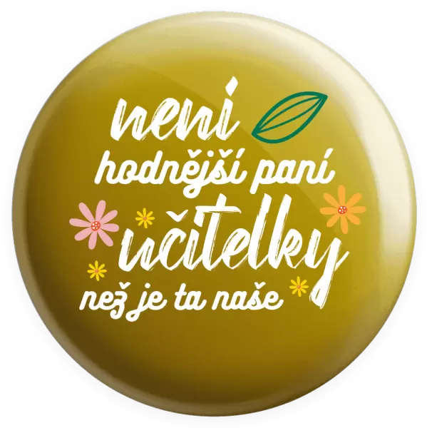 Placka Není hodnější paní učitelky