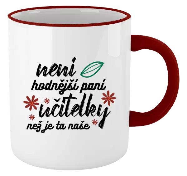 Hrnek Není hodnější paní učitelky