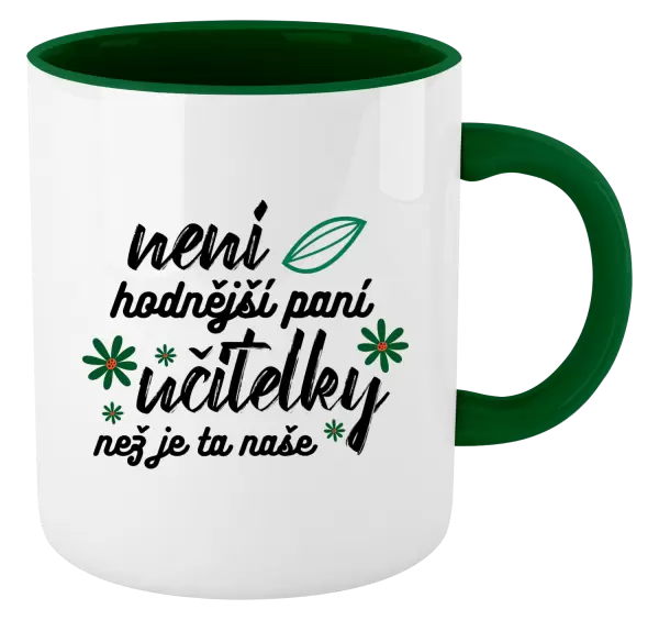 Hrnek Není hodnější paní učitelky