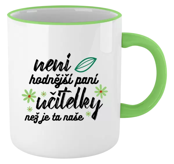 Hrnek Není hodnější paní učitelky