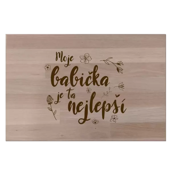 Bukové prkénko Moje babička je ta nejlepší