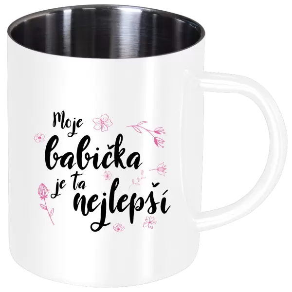 Nerezový hrnek Moje babička je ta nejlepší