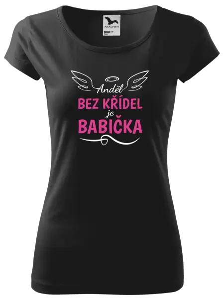 Dámské tričko Anděl bez křídel - babička