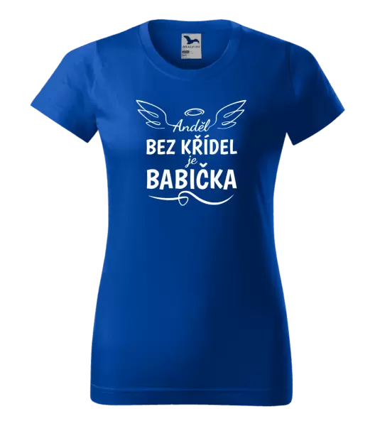 Dámské tričko Anděl bez křídel - babička
