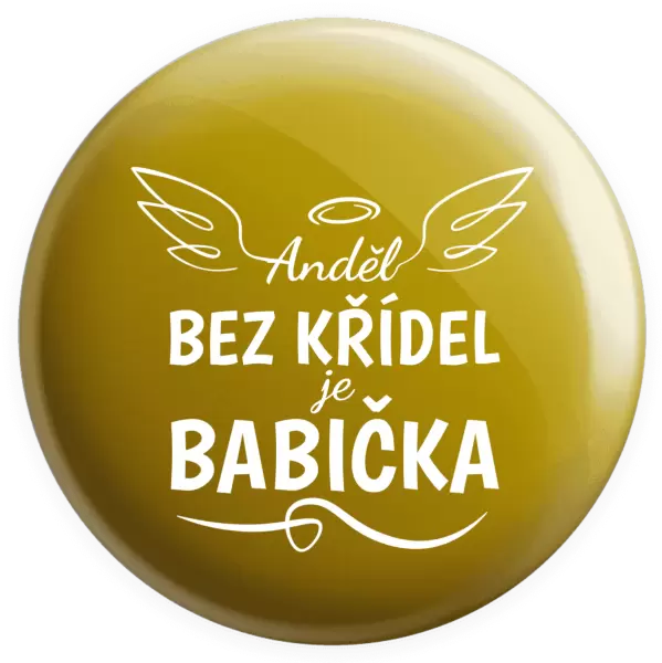 Placka Anděl bez křídel - babička