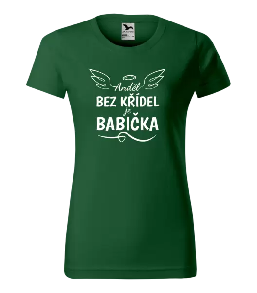 Dámské tričko Anděl bez křídel - babička