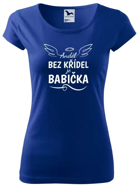 Dámské tričko Anděl bez křídel - babička