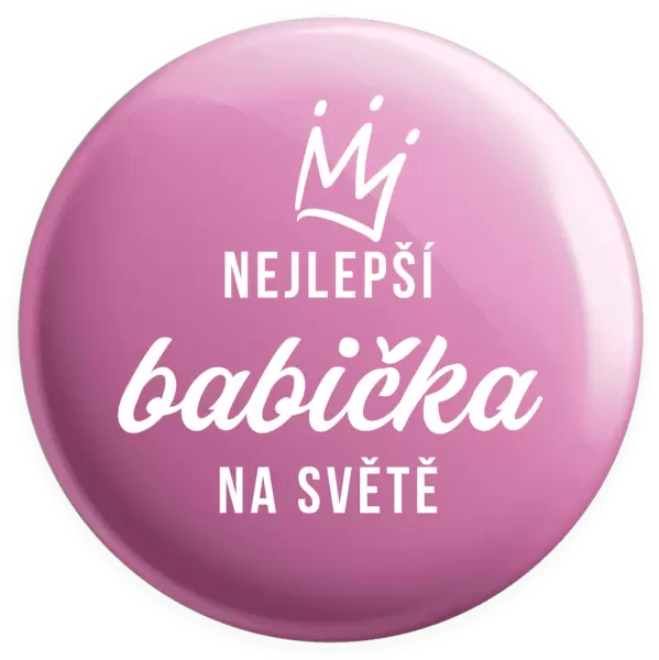 Placka Nejlepší babička na světě - korunka