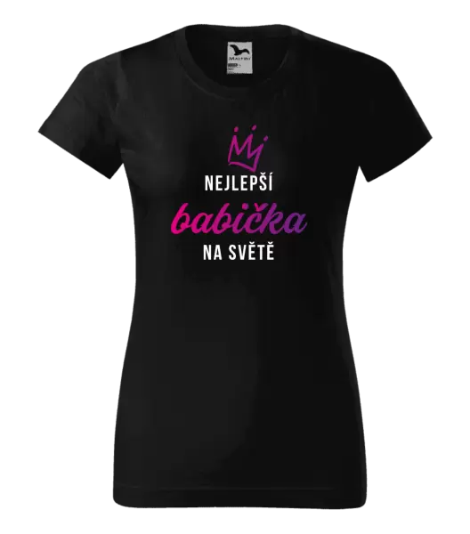 Dámské tričko Nejlepší babička na světě - korunka