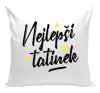 Polštář Nejlepší tatínek