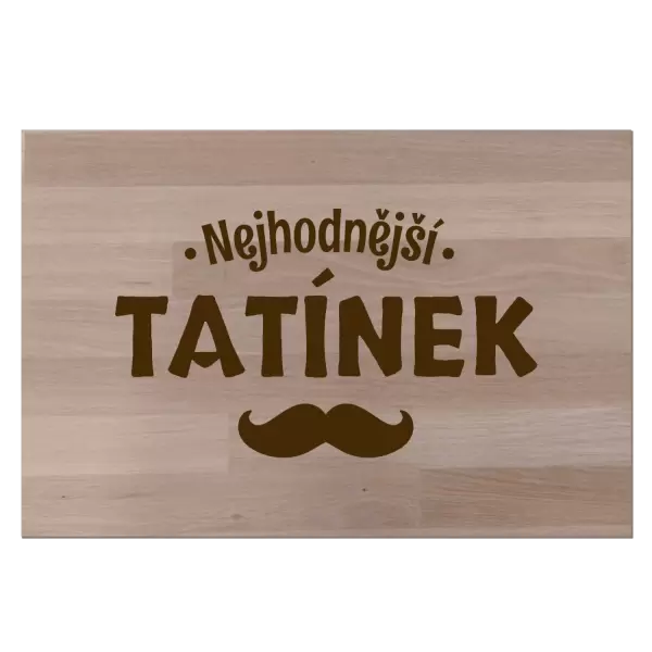 Bukové prkénko Nejhodnější tatínek