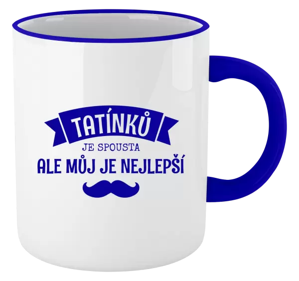 Hrnek Tatínků je spousta, ale můj je nejlepší