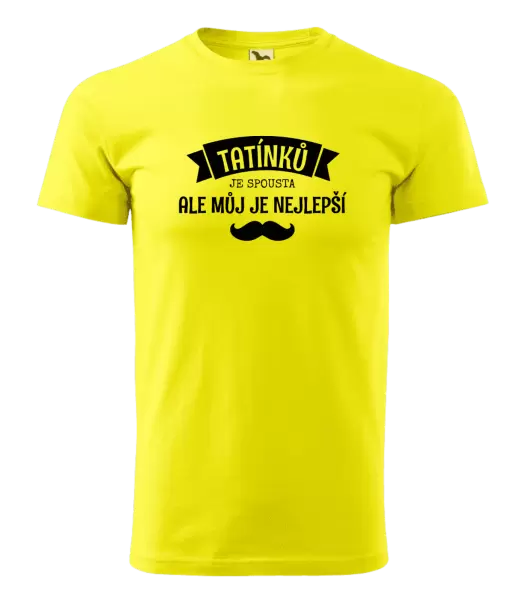 Pánské tričko Tatínků je spousta, ale můj je nejlepší