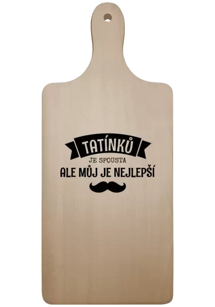 Prkénko Tatínků je spousta, ale můj je nejlepší