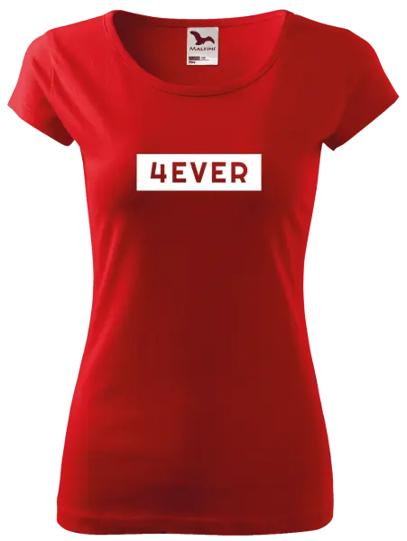 Dámské tričko 4EVER