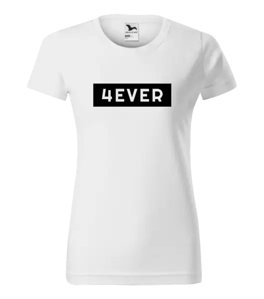 Dámské tričko 4EVER