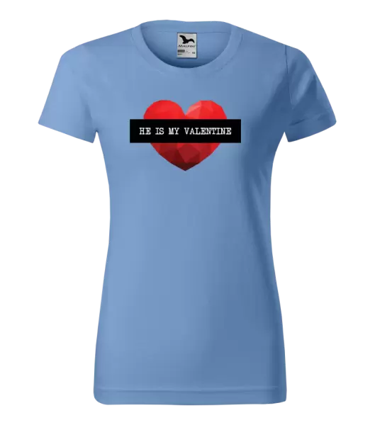 Dámské tričko He is my Valentine