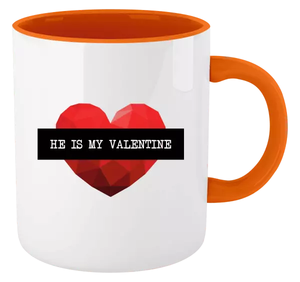 Hrnek He is my Valentine