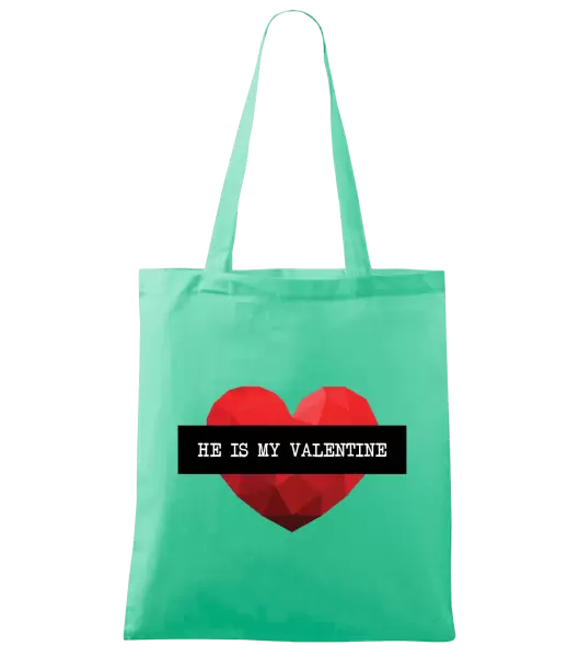 Látková taška He is my Valentine