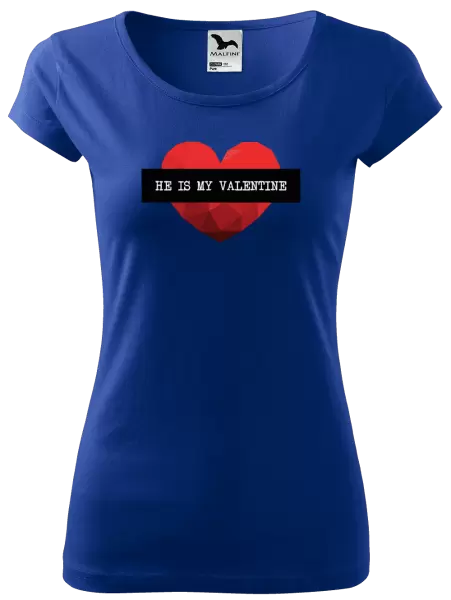 Dámské tričko He is my Valentine