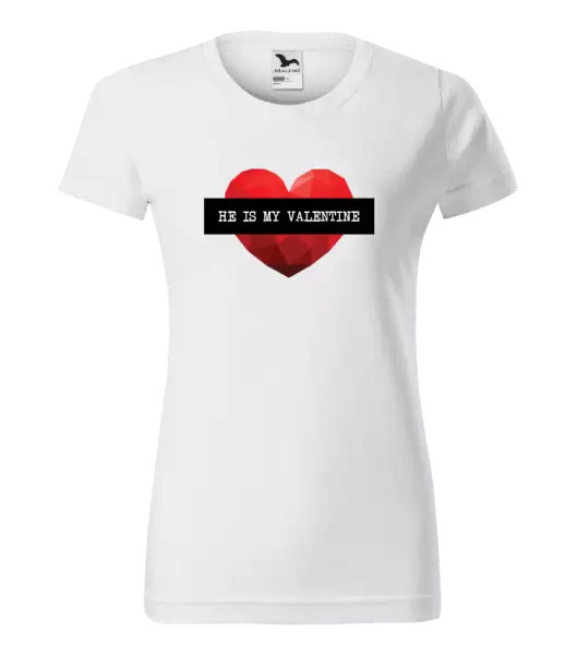 Dámské tričko He is my Valentine