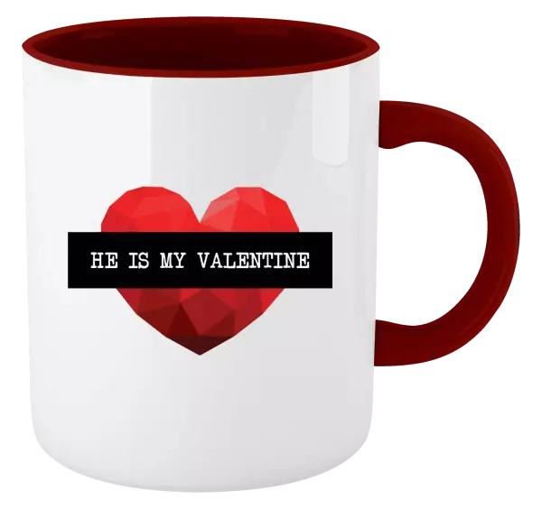 Hrnek He is my Valentine