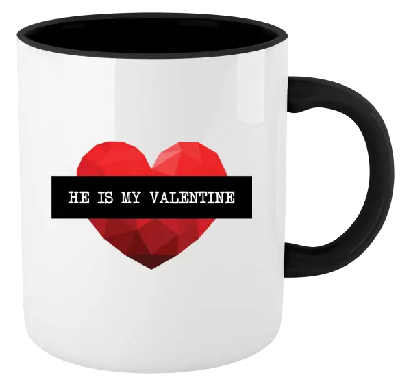 Hrnek He is my Valentine