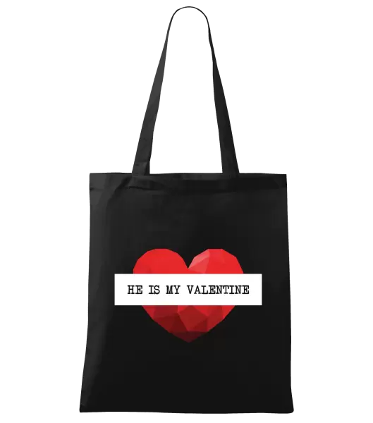 Látková taška He is my Valentine