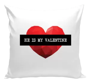 Polštář He is my Valentine