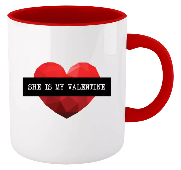 Hrnek She is my Valentine