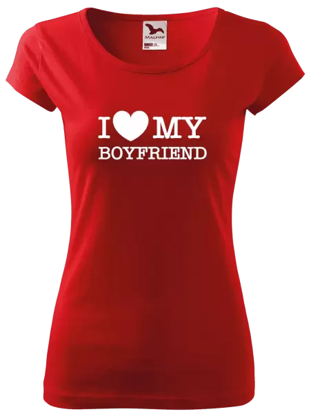 Dámske tričko I love my boyfriend