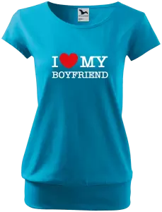 Dámske tričko I love my boyfriend
