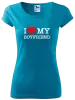 Dámské tričko I love my boyfriend