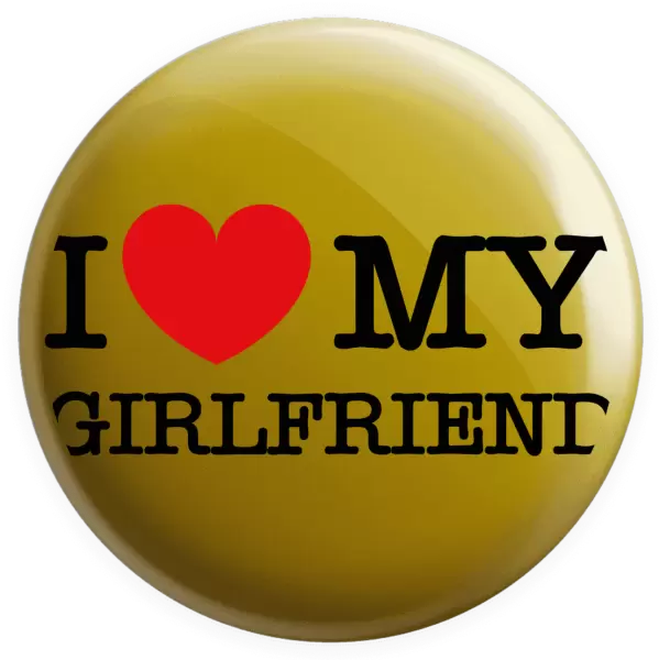 Placka I love my girlfriend